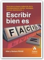 ESCRIBIR BIEN ES FACIL | 9788497352802 | PEASE, ALLAN & BARBARA | Galatea Llibres | Librería online de Reus, Tarragona | Comprar libros en catalán y castellano online