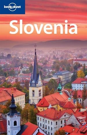 SLOVENIA TRAVEL GUIDE LONELY PLANET | 9781741048575 | NEAL BEDFORD | Galatea Llibres | Librería online de Reus, Tarragona | Comprar libros en catalán y castellano online