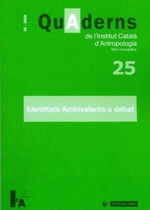QUADERNS DE L'INSTITUT CATALÀ D'ANTROPOLOGIA. NÚM. 25 | 9788497888899 | INSTITUT CATALÀ D'ANTROPOLOGIA | Galatea Llibres | Llibreria online de Reus, Tarragona | Comprar llibres en català i castellà online
