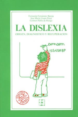 DISLEXIA: ORIGEN, DIAGNOSTICO Y RECUPERACION | 9788485252121 | FERNANDEZ, FERNANDA | Galatea Llibres | Llibreria online de Reus, Tarragona | Comprar llibres en català i castellà online