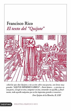 TEXTO DEL QUIJOTE, EL | 9788423338757 | RICO, FRANCISCO | Galatea Llibres | Librería online de Reus, Tarragona | Comprar libros en catalán y castellano online