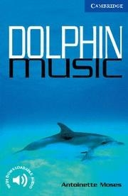 DOLPHIN MUSIC (LEVEL 5) | 9780521666183 | MOSES, ANTOINETTE | Galatea Llibres | Llibreria online de Reus, Tarragona | Comprar llibres en català i castellà online
