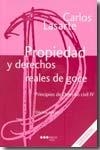 PRINCIPIOS DE DERECHO CIVIL 4: PROPIEDAD Y DERECHOS REALES DE GOCE | 9788497688192 | LASARTE ÁLVAREZ, CARLOS | Galatea Llibres | Llibreria online de Reus, Tarragona | Comprar llibres en català i castellà online