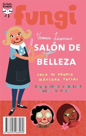 SALÓN DE BELLEZA / BEAUTY SALON | 9788492968060 | LASSENIUS, VERONICA | Galatea Llibres | Librería online de Reus, Tarragona | Comprar libros en catalán y castellano online