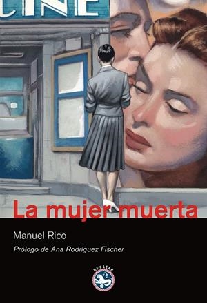 MUJER MUERTA, LA | 9788492403486 | RICO, MANUEL | Galatea Llibres | Librería online de Reus, Tarragona | Comprar libros en catalán y castellano online