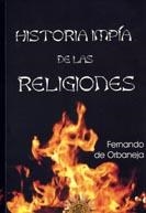 HISTORIA IMÌA DE LAS RELIGIONES | 9788495645487 | ORBANEJA, FERNANDO | Galatea Llibres | Librería online de Reus, Tarragona | Comprar libros en catalán y castellano online