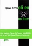 OLI EN UN LLUM | 9788493605209 | REVES, IGNASI | Galatea Llibres | Librería online de Reus, Tarragona | Comprar libros en catalán y castellano online