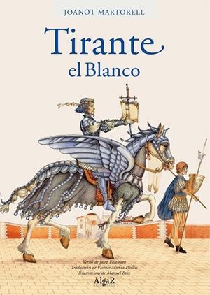 TIRANTE EL BLANCO | 9788496514591 | MARTORELL, JOANOT | Galatea Llibres | Librería online de Reus, Tarragona | Comprar libros en catalán y castellano online