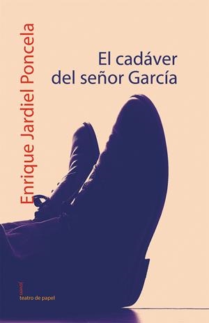 CADAVER DEL SEÑOR GARCIA, EL | 9788498450491 | JARDIEL PONCELA, ENRIQUE | Galatea Llibres | Librería online de Reus, Tarragona | Comprar libros en catalán y castellano online