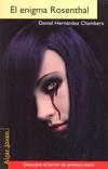 ENIGMA ROSENTHAL, EL | 9788498451924 | HERNÀNDEZ CHAMBERS, DANIEL | Galatea Llibres | Llibreria online de Reus, Tarragona | Comprar llibres en català i castellà online