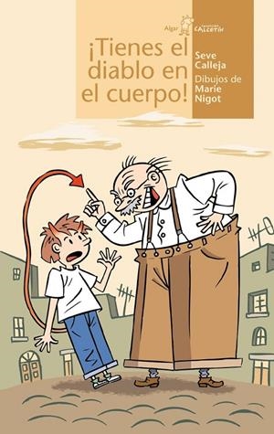 TIENES EL DIABLO EN EL CUERPO | 9788495722744 | SEVERINO CALLEJA PÉREZ | Galatea Llibres | Llibreria online de Reus, Tarragona | Comprar llibres en català i castellà online