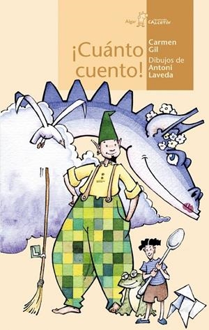 CUANTO CUENTO | 9788495722720 | CARMEN GIL MARTÍNEZ | Galatea Llibres | Llibreria online de Reus, Tarragona | Comprar llibres en català i castellà online