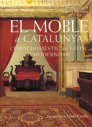 MOBLE A CATALUNYA, EL | 9788488811530 | PIERA, MONICA Y MESTRES, ALBERT | Galatea Llibres | Llibreria online de Reus, Tarragona | Comprar llibres en català i castellà online