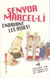 SENYOR MARCEL-LI ENDAVANT LES ATXES | 9788496103344 | . | Galatea Llibres | Llibreria online de Reus, Tarragona | Comprar llibres en català i castellà online
