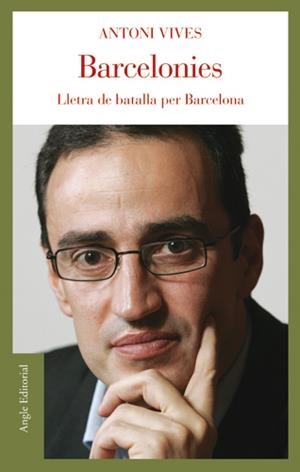 BARCELONIES | 9788496521131 | VIVES, ANTONI | Galatea Llibres | Librería online de Reus, Tarragona | Comprar libros en catalán y castellano online