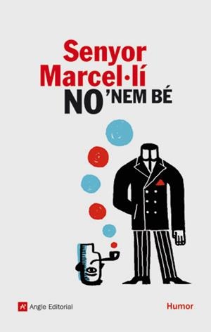SENYOR MARCEL·LI NO NEM BE | 9788496521735 | NOLLA, JAUME | Galatea Llibres | Llibreria online de Reus, Tarragona | Comprar llibres en català i castellà online