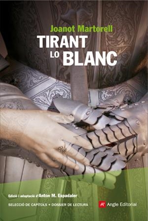 TIRANT LO BLANC | 9788496521858 | MARTORELL, JOANOT | Galatea Llibres | Llibreria online de Reus, Tarragona | Comprar llibres en català i castellà online
