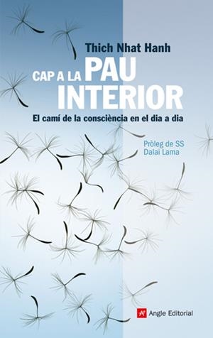 CAP A LA PAU INTERIOR | 9788492758104 | HANH, THICH NHAT | Galatea Llibres | Llibreria online de Reus, Tarragona | Comprar llibres en català i castellà online