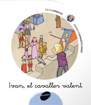 IVAN, EL CAVALLER VALENT | 9788496726383 | GIL MARTINEZ, CARMEN | Galatea Llibres | Llibreria online de Reus, Tarragona | Comprar llibres en català i castellà online