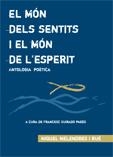 MON DELS SENTITS I EL MON DEL ESPERIT | 9788497911528 | MELENDRES I RUE, MIQUEL | Galatea Llibres | Llibreria online de Reus, Tarragona | Comprar llibres en català i castellà online