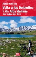 VOLTA A LES DOLOMITES I ALS ALPS ITALIANS | 9788497912341 | VALLBONA, RAFAEL | Galatea Llibres | Llibreria online de Reus, Tarragona | Comprar llibres en català i castellà online