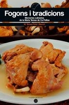 FOGONS I TRADICIONS | 9788497912488 | FONT I BLANCH, TERESA | Galatea Llibres | Llibreria online de Reus, Tarragona | Comprar llibres en català i castellà online