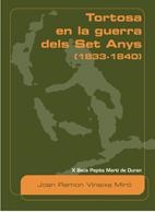 TORTOSA EN LA GUERRA DELS SET ANYS | 9788497912266 | VINAIXA MIRO, JOAN RAMON | Galatea Llibres | Llibreria online de Reus, Tarragona | Comprar llibres en català i castellà online