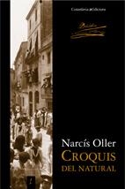 CROQUIS DEL NATURAL | 9788497913218 | OLLER, NARCIS | Galatea Llibres | Llibreria online de Reus, Tarragona | Comprar llibres en català i castellà online