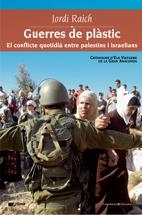 GUERRES DE PLASTIC | 9788497913270 | RAICH, JORDI | Galatea Llibres | Llibreria online de Reus, Tarragona | Comprar llibres en català i castellà online