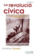 REVOLUCIO CIVICA, LA | 9788497913485 | GUANSE, DOMENEC | Galatea Llibres | Librería online de Reus, Tarragona | Comprar libros en catalán y castellano online