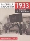 CRUILLA ANDORRANA DE 1933, LA -LA REVOLUCIÓ DE LA MODERNITAT | 9788497914970 | GONZÁLEZ I VILALTA, ARNAU | Galatea Llibres | Librería online de Reus, Tarragona | Comprar libros en catalán y castellano online