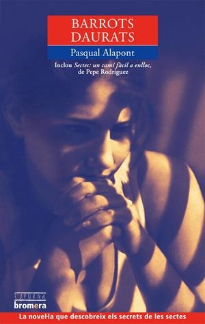 BARROTS DAURATS | 9788498240412 | ALAPONT, PASQUAL | Galatea Llibres | Llibreria online de Reus, Tarragona | Comprar llibres en català i castellà online
