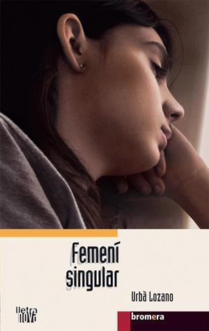 FEMENI SINGULAR | 9788498241785 | LOZANO, URBA | Galatea Llibres | Librería online de Reus, Tarragona | Comprar libros en catalán y castellano online
