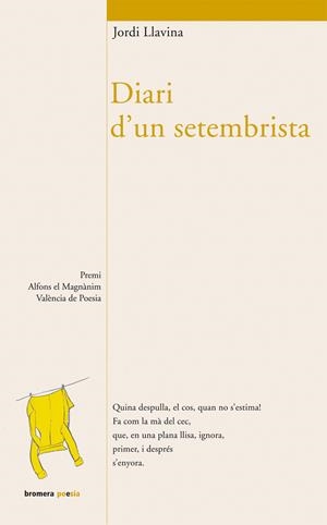 DIARI D'UN SETEMBRISTA | 9788498242560 | LLAVINA, JORDI | Galatea Llibres | Llibreria online de Reus, Tarragona | Comprar llibres en català i castellà online