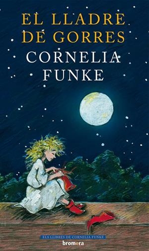 LLADRE DE GORRES, EL | 9788498242805 | FUNKE, CORNELIA | Galatea Llibres | Librería online de Reus, Tarragona | Comprar libros en catalán y castellano online