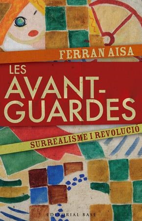 AVANTGUARDES, LES | 9788485031924 | AISA, FERRAN | Galatea Llibres | Librería online de Reus, Tarragona | Comprar libros en catalán y castellano online