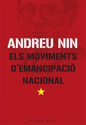 MOVIMENTS D'EMANCIPACIO NACIONAL, ELS | 9788485031993 | NIN, ANDREU | Galatea Llibres | Librería online de Reus, Tarragona | Comprar libros en catalán y castellano online