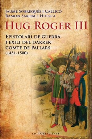 HUGH ROGER III | 9788492437092 | SOBREQUES, JAUME | Galatea Llibres | Librería online de Reus, Tarragona | Comprar libros en catalán y castellano online