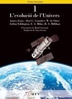 EVOLUCIÓ DE L'UNIVERS | 9788484241478 | JAMES JEANS, ABAT G. LEMAÎTRE, W. DE SITTER, ARTHUR EDDINGTON, E. A. MILNE, R. A. MILLIKAN. PRESENTA | Galatea Llibres | Librería online de Reus, Tarragona | Comprar libros en catalán y castellano online