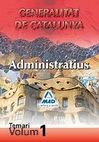 ADMINISTRATIUS GENERALITAT CAT. TEMARI VOL.1 | 9788467650396 | LUJAN LOPEZ, EDUARDO/GARCIA POMAR, CONSUELO | Galatea Llibres | Librería online de Reus, Tarragona | Comprar libros en catalán y castellano online