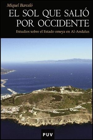SOL QUE SALIÓ POR OCCIDENTE | 9788437064284 | BARCELÓ, MIQUEL | Galatea Llibres | Llibreria online de Reus, Tarragona | Comprar llibres en català i castellà online