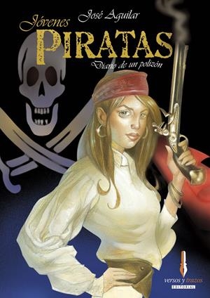 JOVENES PIRATAS | 9788493416072 | AGUILAR, JOSE | Galatea Llibres | Librería online de Reus, Tarragona | Comprar libros en catalán y castellano online