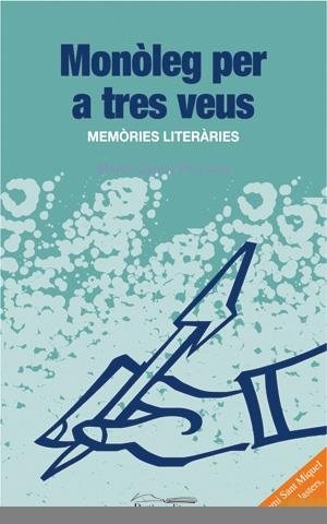 MONOLEG PER A TRES VEUS | 9788497793780 | PELLICER, Mº CARME | Galatea Llibres | Llibreria online de Reus, Tarragona | Comprar llibres en català i castellà online