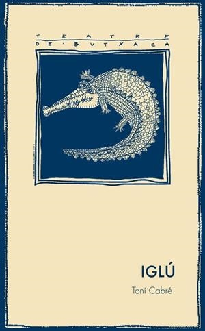 IGLU | 9788497794350 | CABRE, TONI | Galatea Llibres | Librería online de Reus, Tarragona | Comprar libros en catalán y castellano online