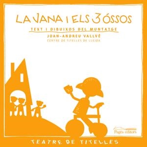 JANA I ELS TRES OSSOS, LA | 9788497795142 | VALLVE, JOAN-ANDREU | Galatea Llibres | Librería online de Reus, Tarragona | Comprar libros en catalán y castellano online