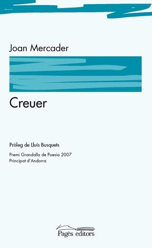 CREUER | 9788497796422 | MERCADER, JOAN | Galatea Llibres | Librería online de Reus, Tarragona | Comprar libros en catalán y castellano online