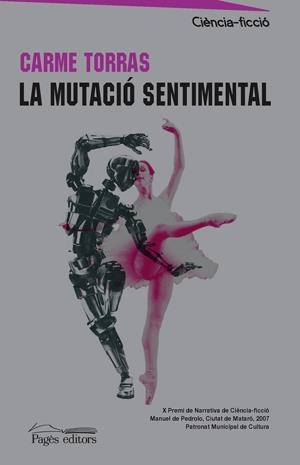 MUTACIÓ SENTIMENTAL, LA | 9788497796354 | TORRAS, CARME | Galatea Llibres | Librería online de Reus, Tarragona | Comprar libros en catalán y castellano online