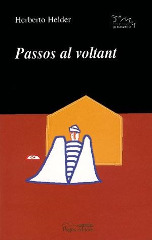 PASSOS AL VOLTANT | 9788497790857 | HELDER, HERBERTO | Galatea Llibres | Librería online de Reus, Tarragona | Comprar libros en catalán y castellano online