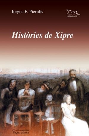 HISTORIES DE XIPRE | 9788497792967 | PIERIDIS, IORGOS | Galatea Llibres | Librería online de Reus, Tarragona | Comprar libros en catalán y castellano online