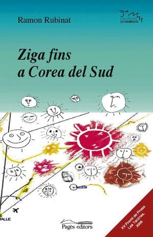 ZIGA FINS A COREA DEL SUD | 9788497793018 | RUBINAT, RAMON | Galatea Llibres | Librería online de Reus, Tarragona | Comprar libros en catalán y castellano online